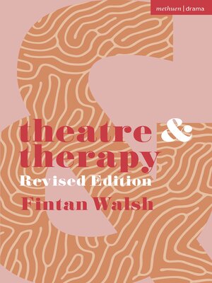 cover image of Theatre and Therapy